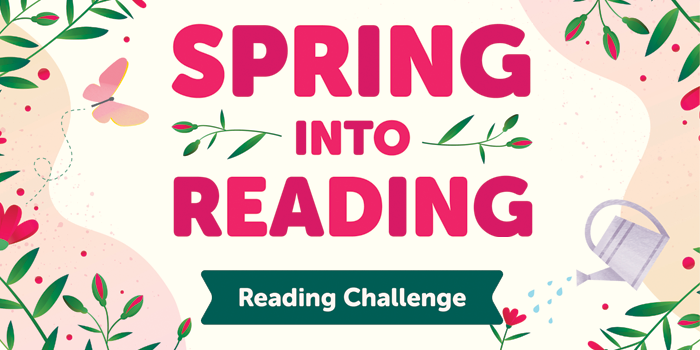 Spring into Reading: Reading Challenge